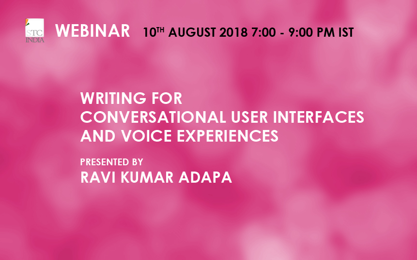 [Webinar] Writing for Conversational User Interfaces and Voice Experiences on Aug 10, 2018
